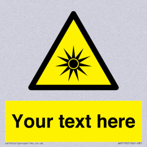 Custom Optical Radiation Sign